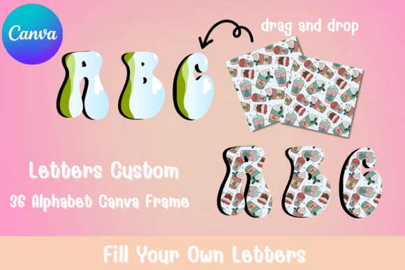 Designing with Canva Frame Alphabet Groovy